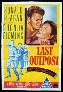 THE LAST OUTPOST Original One sheet Movie Poster Ronald Reagan Rhonda Fleming Bruce Bennett