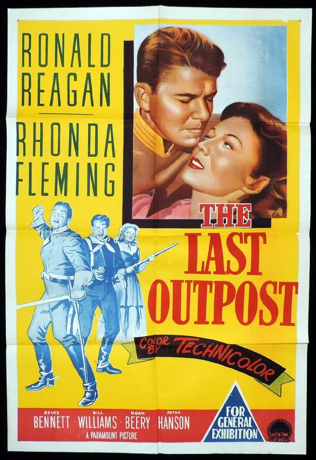 THE LAST OUTPOST Original One sheet Movie Poster Ronald Reagan Rhonda Fleming Bruce Bennett