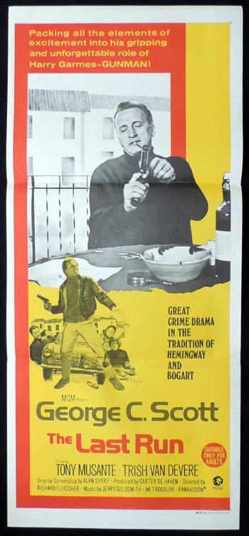 THE LAST RUN Daybill Movie poster George C.Scott