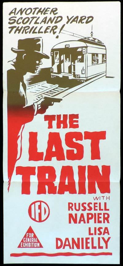 THE LAST TRAIN Daybill Movie poster Edgar Lustgarten British Cinema