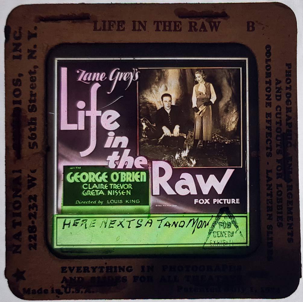 LIFE IN THE RAW Movie Glass Slide George O’Brien Claire Trevor 1933