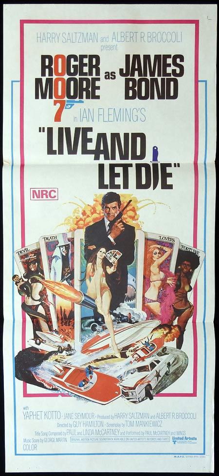 Live And Let Die Australian Daybill Movie Poster Roger Moore James Bond Moviemem Original Movie Posters