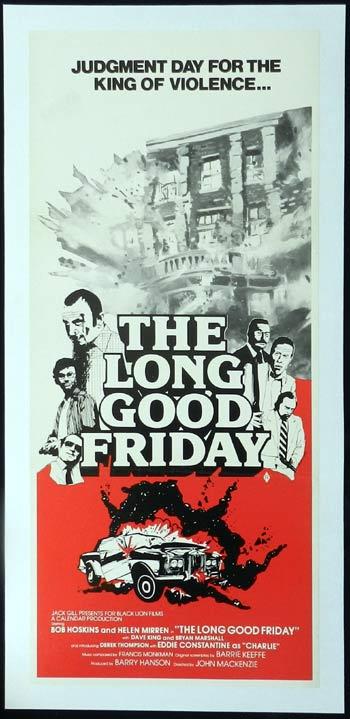 LONG GOOD FRIDAY Bob Hoskins Film Noir RARE ORIGINAL LINEN BACKED Australian Daybill Movie poster
