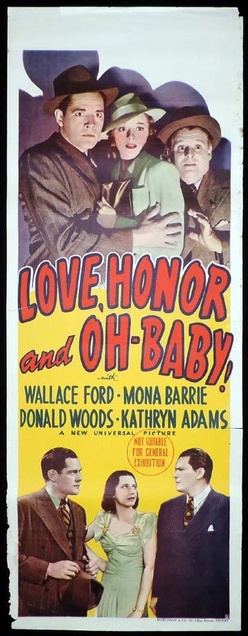 LOVE HONOR AND OH BABY Long Daybill Movie poster 1940 Marchant