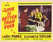 LOVE IS BETTER THAN EVER Lobby Card 6 Larry Parks Elizabeth Taylor