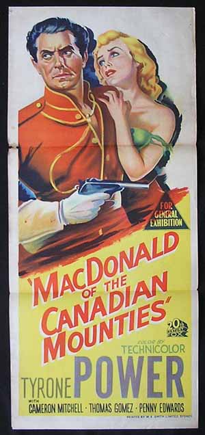 MACDONALD OF THE CANADIAN MOUNTIES aka PONY SOLDIER daybill Movie poster Tyrone Power