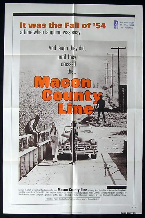 MACON COUNTY LINE Original One sheet Movie poster Jesse Vint Cheryl Waters Max Baer