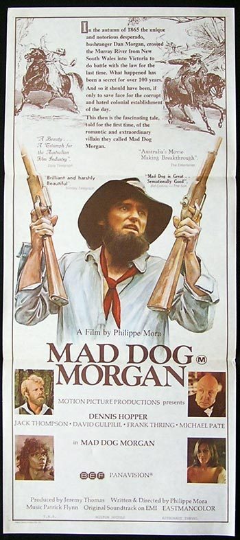 MAD DOG MORGAN Daybill Movie Poster 1976 Rare Dennis Hopper Jack Thompson