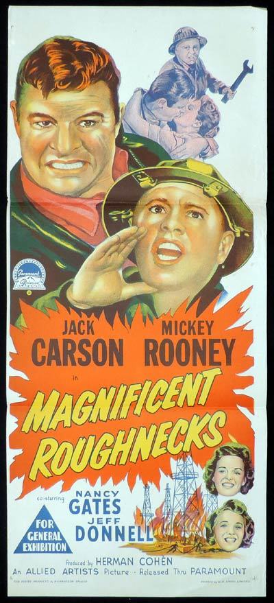 MAGNIFICENT ROUGHNECKS Richardson Studio MICKEY ROONEY Daybill Movie poster