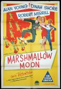 MARSHMALLOW MOON One Sheet Movie Poster Alan Young Dinah Shore