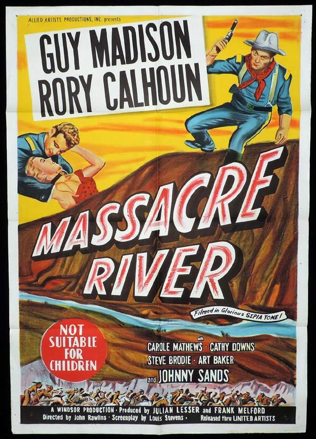 MASSACRE RIVER Original One sheet Movie Poster GUY MADISON Rory Calhoun