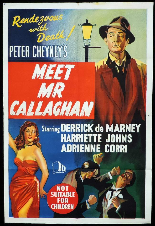 MEET MR CALLAGHAN Original One sheet Movie Poster Derrick De Marney Slim Callaghan Peter Cheney
