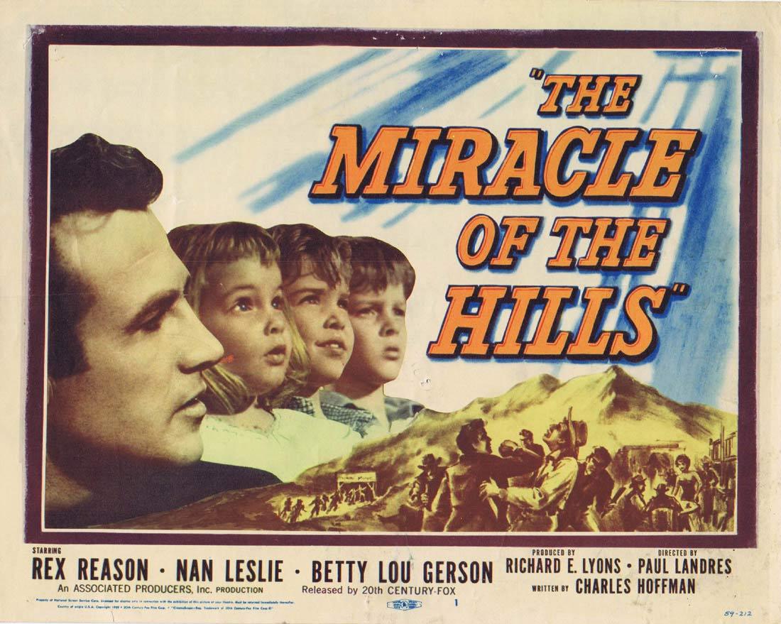 THE MIRACLE OF THE HILLS Title Lobby Card Rex Reason Nan Leslie Betty Lou Gerson