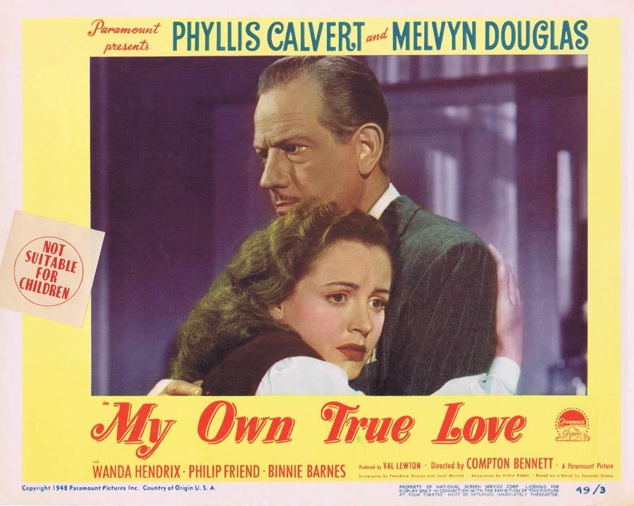 MY OWN TRUE LOVE Lobby card 7 Phyllis Calvert Melvyn Douglas - Moviemem ...