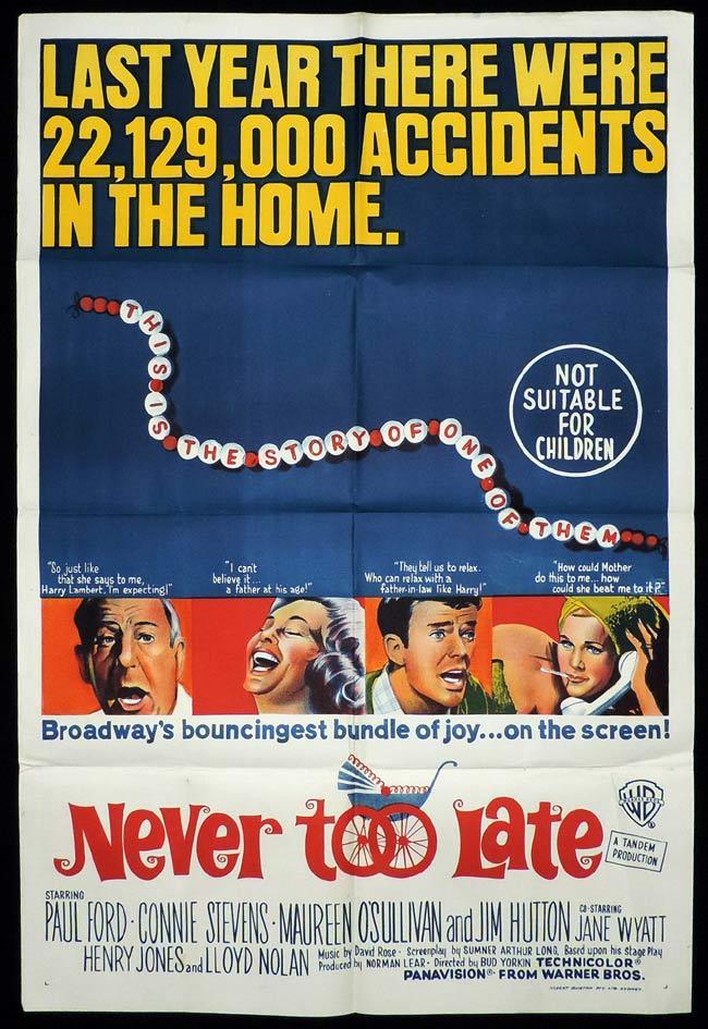 NEVER TOO LATE One Sheet Movie Poster Connie Stevens Maureen O’Sullivan