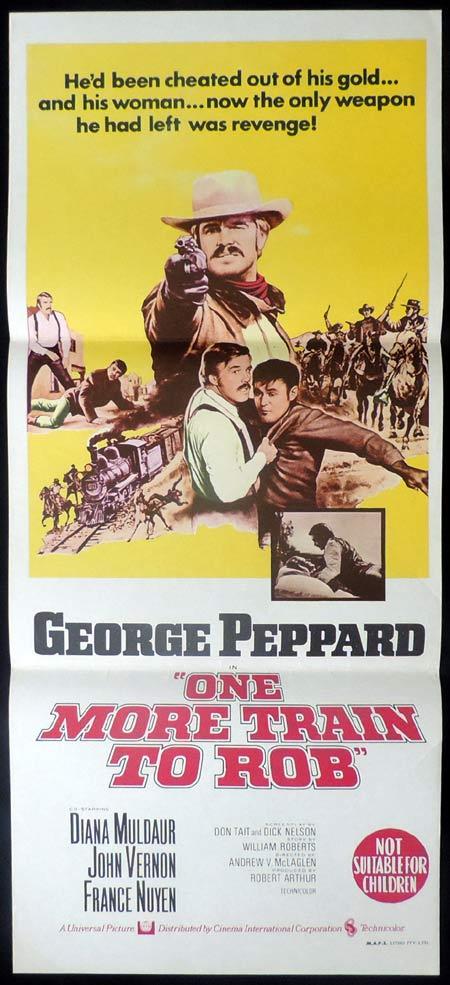 ONE MORE TRAIN TO ROB Original Daybill Movie Poster George Peppard Diana Muldaur