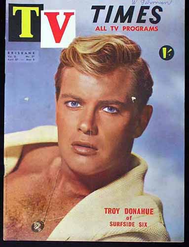 TV TIMES MAGAZINE Troy Donahue  April 27 1961 Brisbane