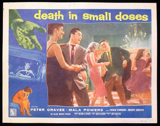 DEATH IN SMALL DOSES ’57 Mala Powers DRUG Lobby card #1