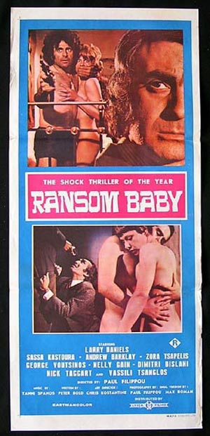 RANSOM BABY-Oi Apanthropoi Sick Killers GREEK SEXPLOITATION poster