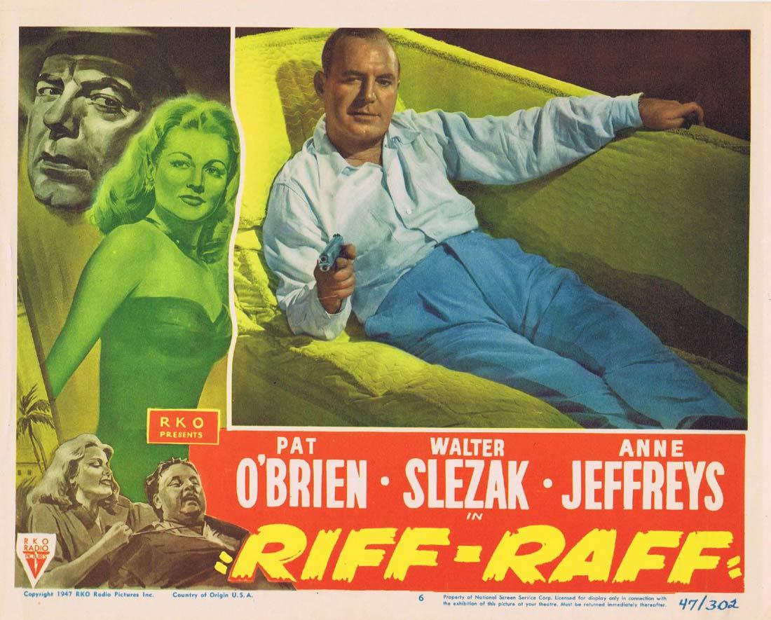 RIFF RAFF Lobby card 6 1947 Pat O’Brien Slezak Film Noir