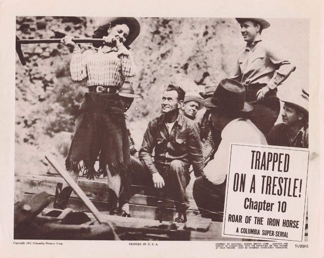 ROAR OF THE IRON HORSE Lobby Card 2 Chapter 10 Columbia Serial