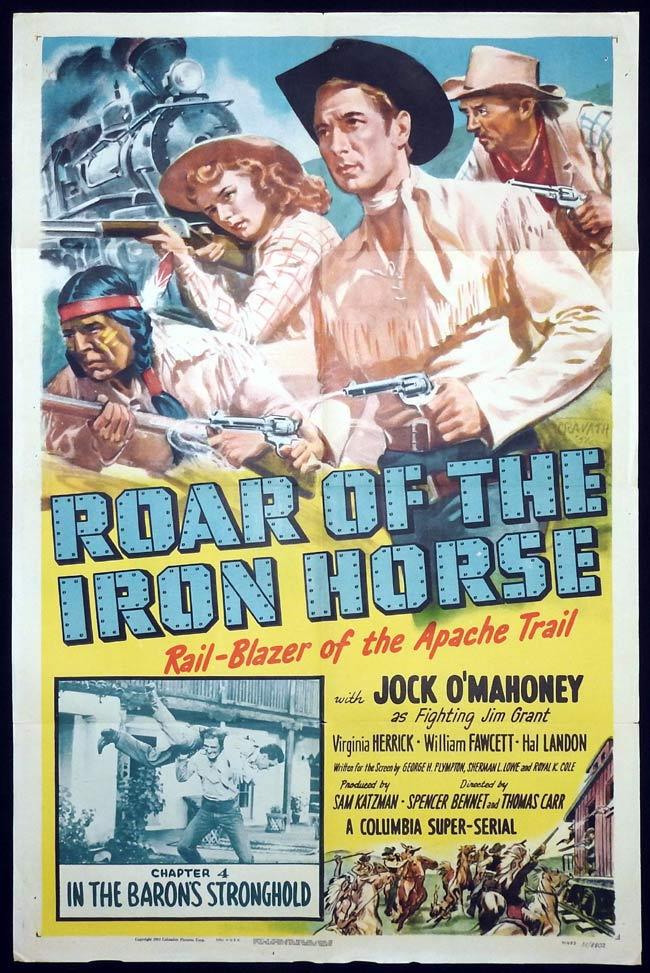 ROAR OF THE IRON HORSE Original One sheet Movie Poster Columbia Serial Jock O’Mahoney