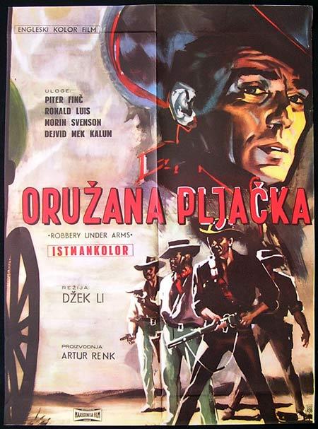 ROBBERY UNDER ARMS Original Movie Poster PETER FINCH Yugoslav one sheet