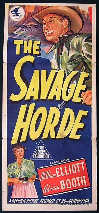 THE SAVAGE HORDE Movie Poster 1950 Bill Elliott Western daybill