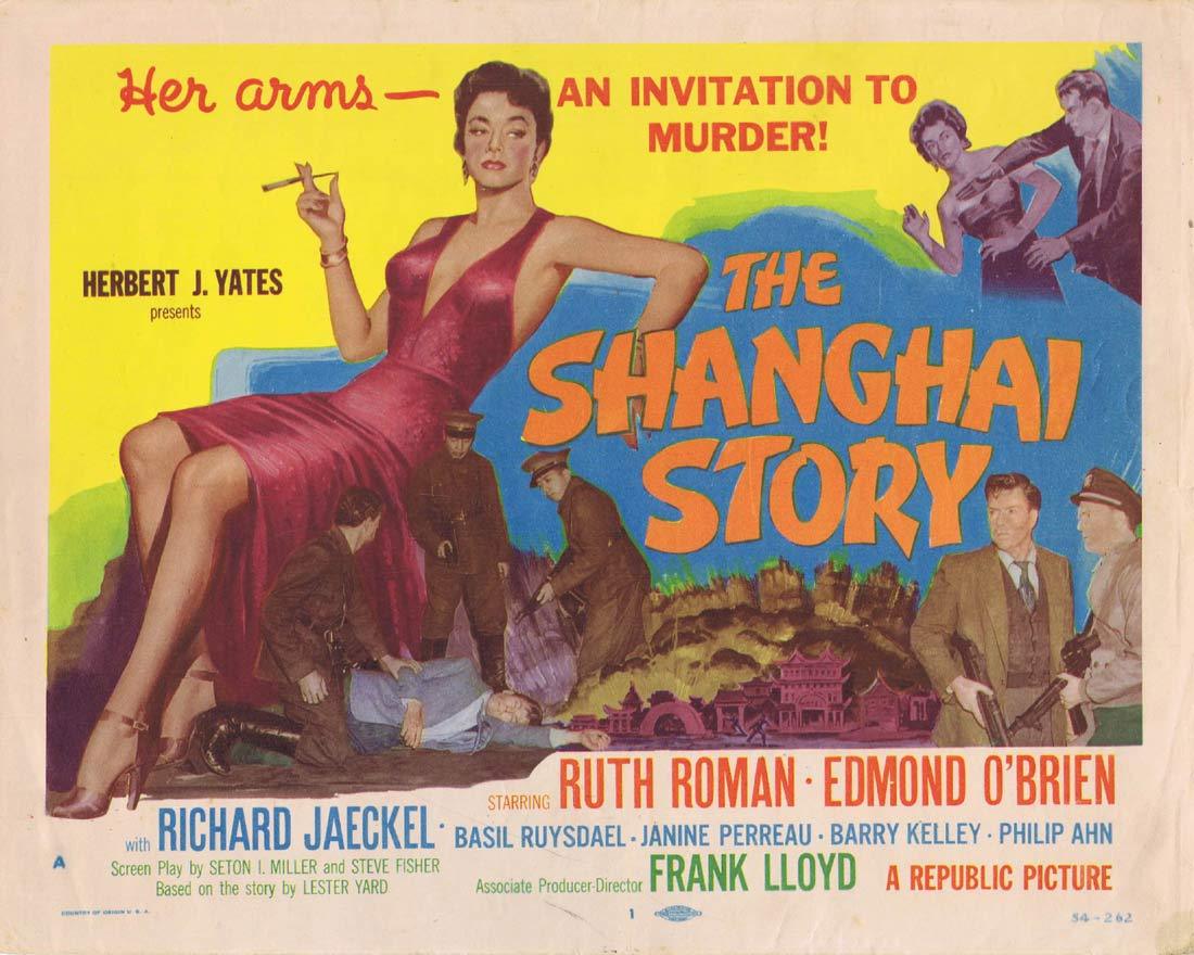 THE SHANGHAI STORY Original Title Lobby Card Ruth Roman Edmond O’Brien