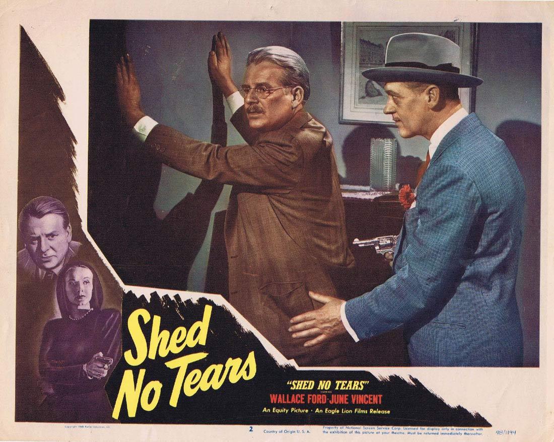 SHED NO TEARS Lobby card 2 Wallace Ford FIlm Noir