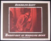 SHOOT OUT AT MEDICINE BEND '57-Randoph Scott ORIGINAL US Lobby card