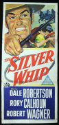 SILVER WHIP Movie Poster 1953 Dale Robertson daybill