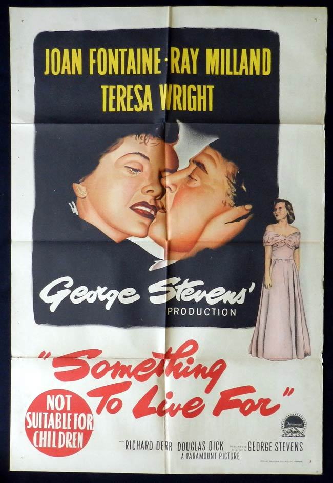 SOMETHING TO LIVE FOR One sheet Movie poster Joan Fontaine Ray Milland