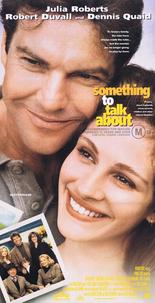 SOMETHING TO TALK ABOUT Original Daybill Movie poster Julia Roberts Dennis Quaid