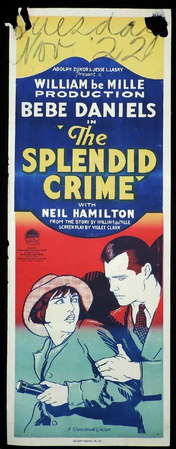 THE SPLENDID CRIME Long Daybill Movie poster 1925 Bebe Daniels Neil Hamilton