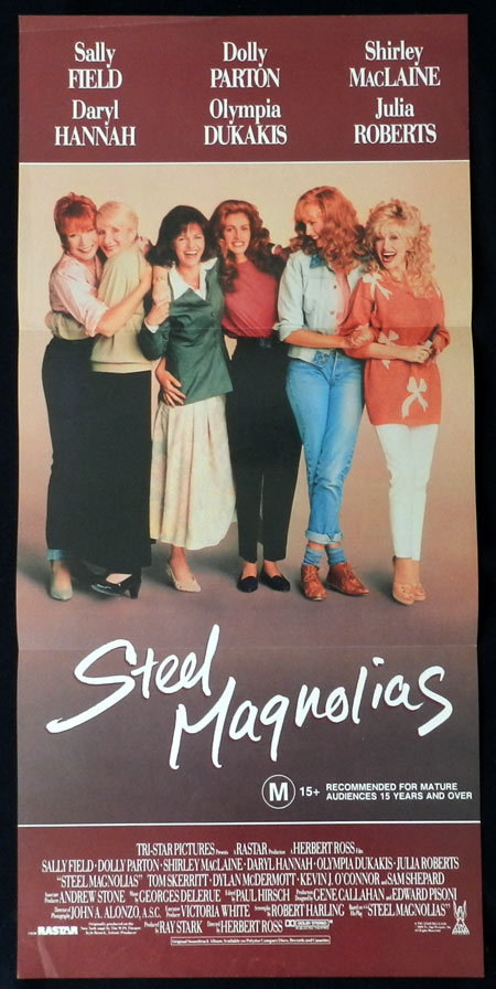 STEEL MAGNOLIAS Sally Field Julia Roberts VINTAGE Daybill Movie poster