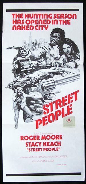 STREET PEOPLE Original Daybill Movie poster Roger Moore Stacy Keach