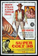 SUPER COLT 38 One Sheet Movie Poster Jeff Hunter