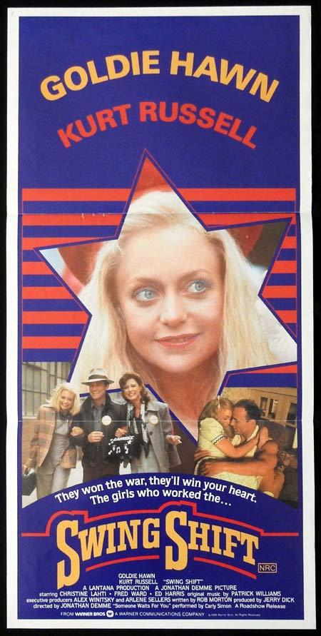 SWING SHIFT Original Daybill Movie Poster GOLDIE HAWN Kurt Russell -  Moviemem Original Movie Posters