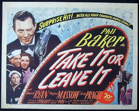 TAKE IT OR LEAVE IT ’44-Phil Baker US HALF SHEET poster