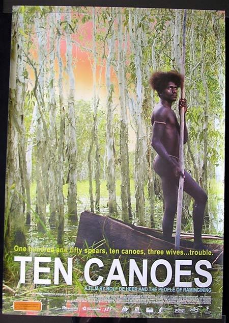 TEN CANOES Movie Poster 2006 Rolf de Heer Australian one sheet