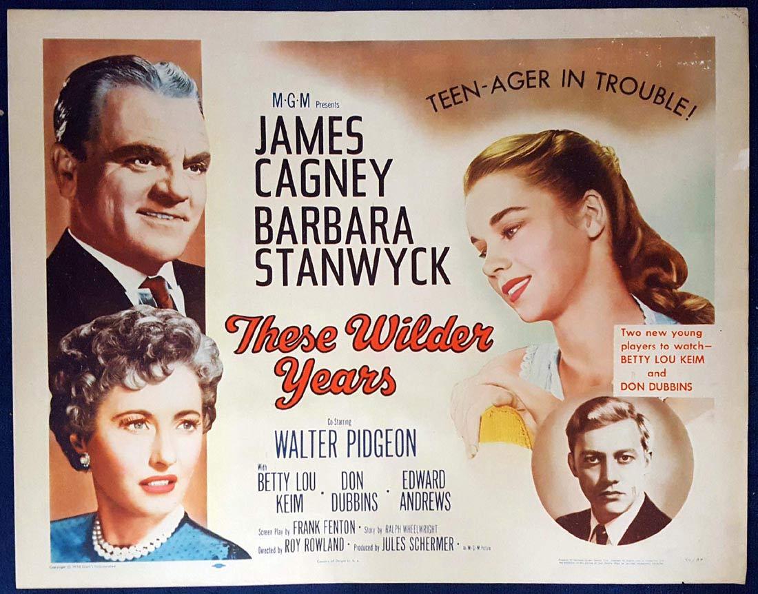 THESE WILDER YEARS US Half sheet Movie poster James Cagney Barbara Stanwyck Walter Pidgeon