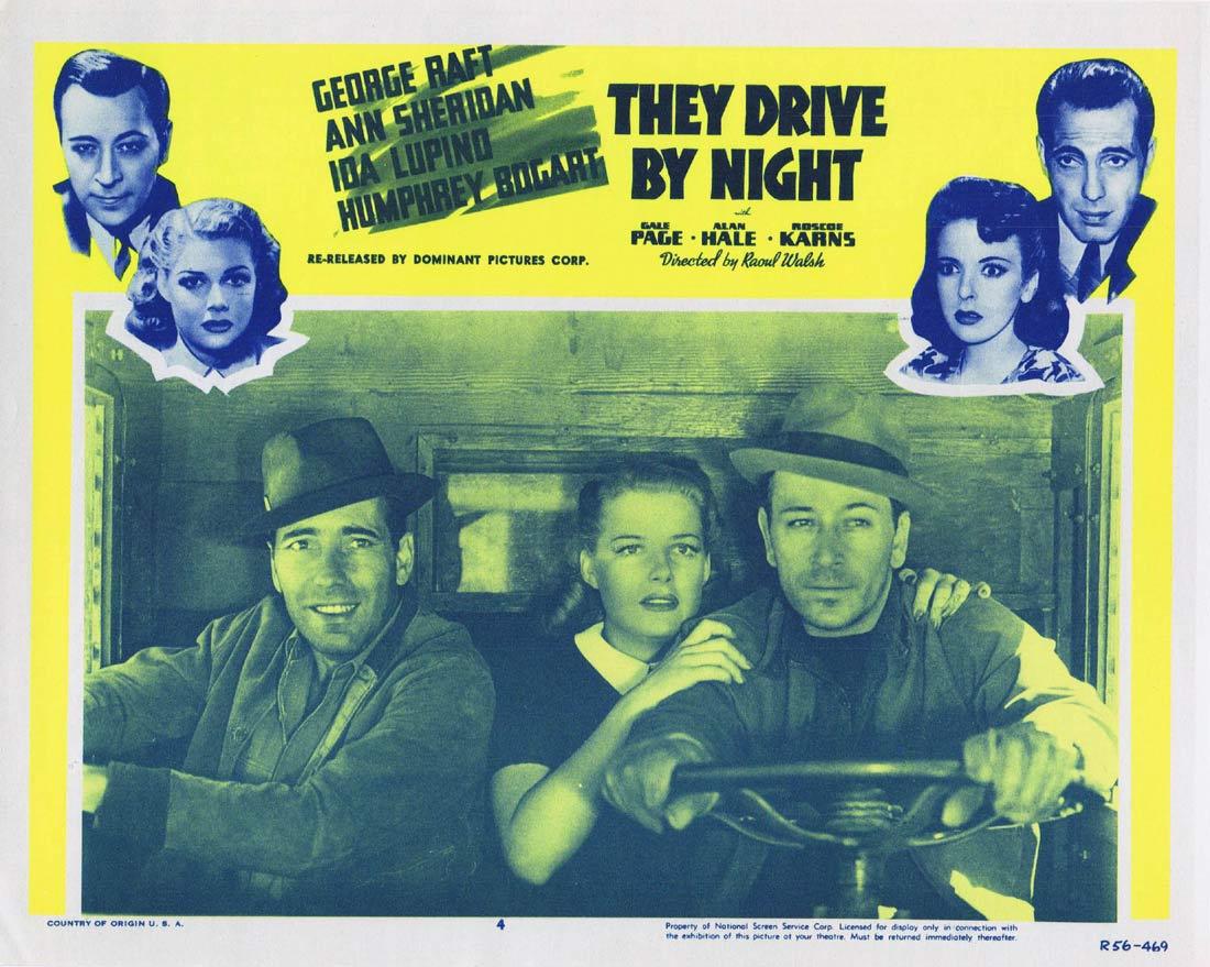 THEY DRIVE BY NIGHT Vintage Lobby Card 4 George Raft Ann Sheridan Ida Lupino Humphrey Bogart 1956r