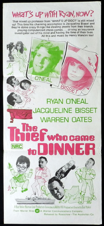 THE THIEF WHO CAME TO DINNER Daybill Movie poster Ryan O’Neal Jacqueline Bisset