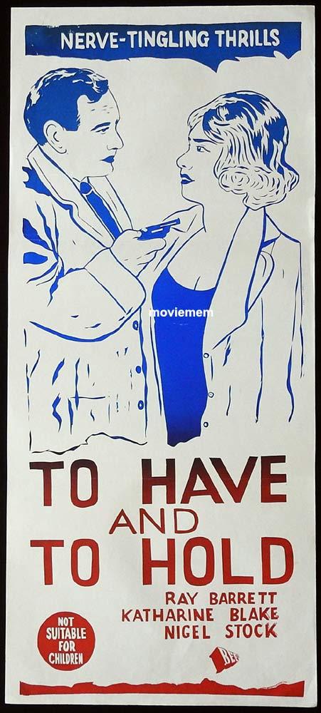 TO HAVE AND TO HOLD Original Daybill Movie Poster Edgar Wallace Ray Barrett