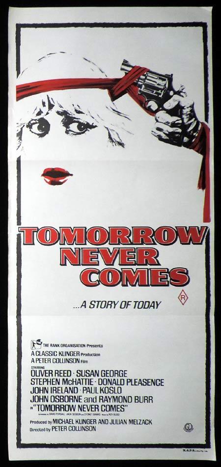 TOMORROW NEVER COMES Original Daybill Movie Poster Susan George Oliver Reed