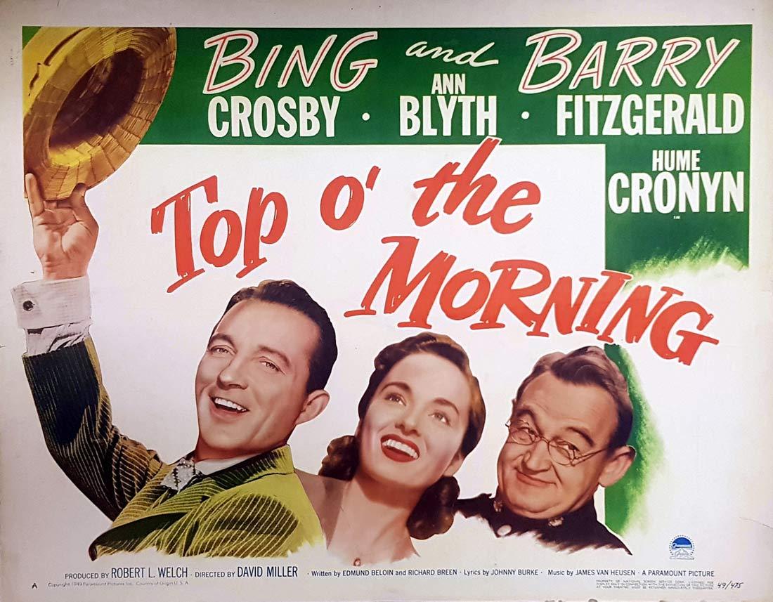 TOP O’ THE MORNING Original US Half Sheet Movie poster Bing Crosby Ann Blyth