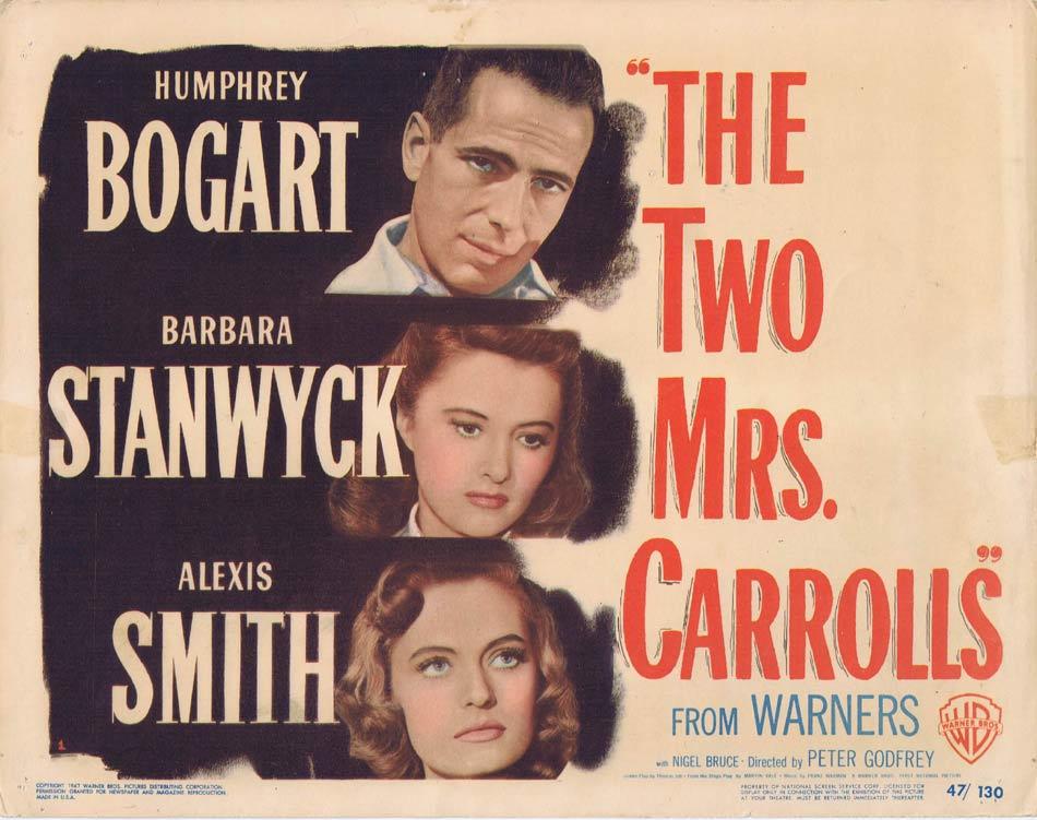 THE TWO MRS CARROLLS Title Lobby Card Humphrey Bogart Barbara Stanwyck
