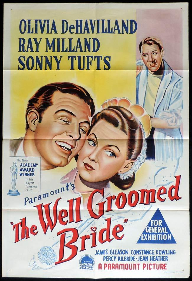 THE WELL GROOMED BRIDE Original One sheet Movie Poster Olivia de Havilland Ray Milland Sonny Tufts