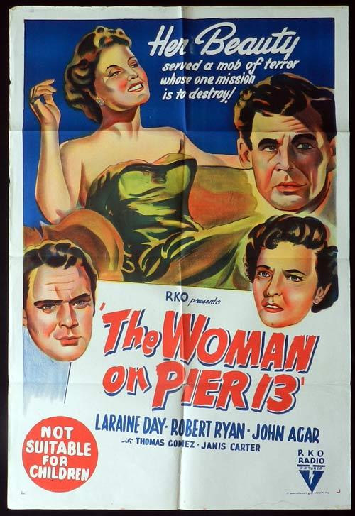 THE WOMAN ON PIER 13 One Sheet Movie poster Laraine Day Film Noir